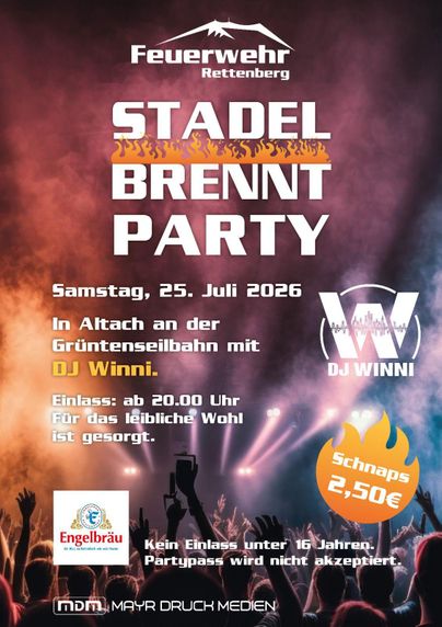 Ein plakat für die Stadel Brennt Party der Feuerwehr Rettenberg. Die Veranstaltung findet am 25. Juli 2026 mit DJ Winni statt.